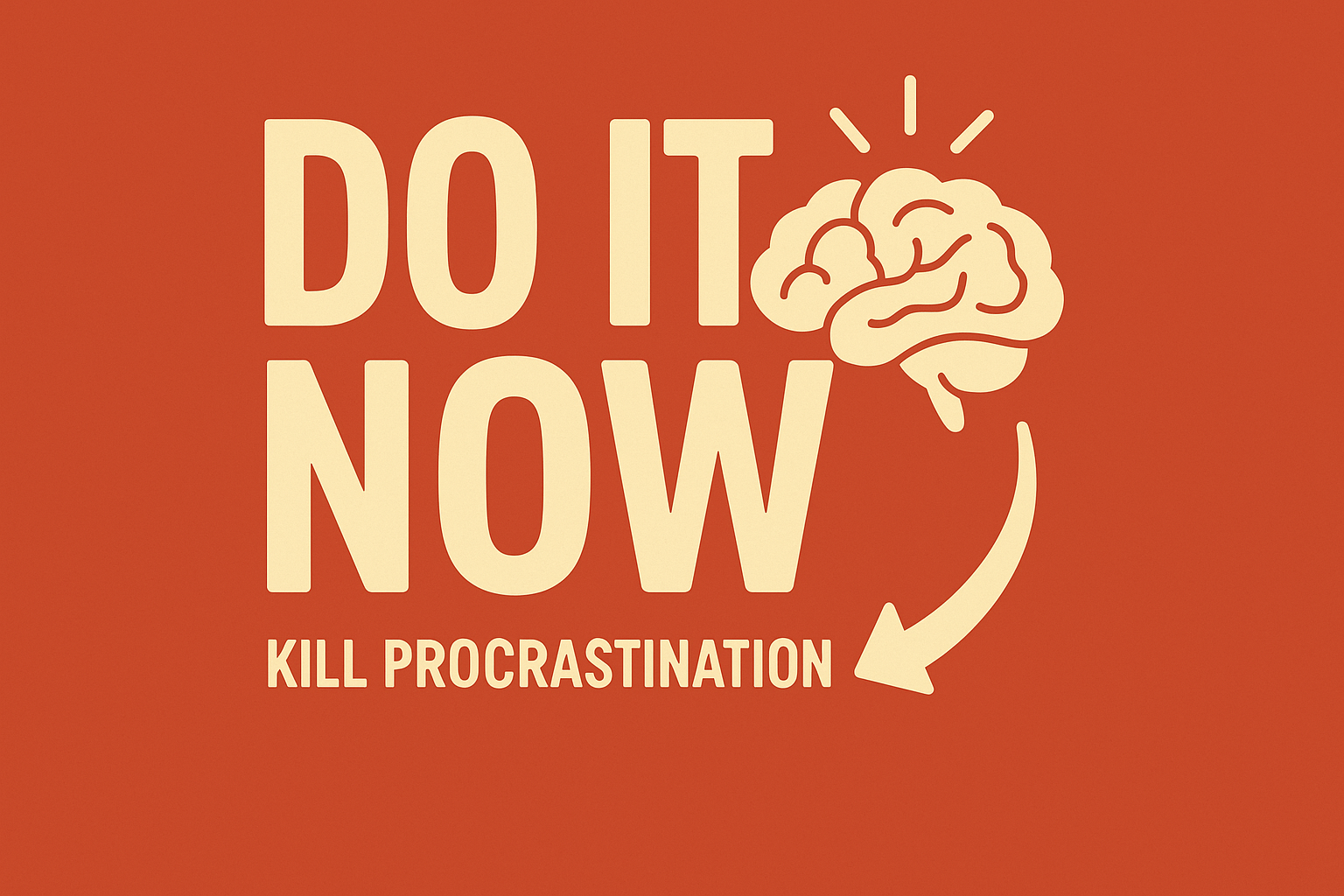 Illustration of a person taking action with bold text ‘Do It Now’, representing urgency, focus, and overcoming procrastination.